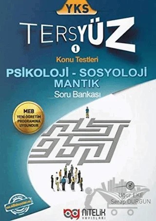 YKS TersYüz Konu Testleri Psikoloji-Sosyoloji-Mantık Soru Bankası – Serap Durgun, Uğur Eke – Nitelik Yayınları kitap kapağı