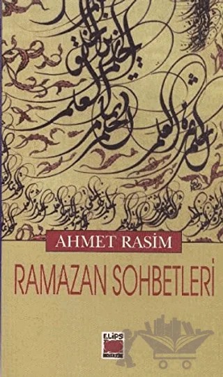 Ramazan Sohbetleri – Ahmet Rasim – Elips Kitap kitap kapağı