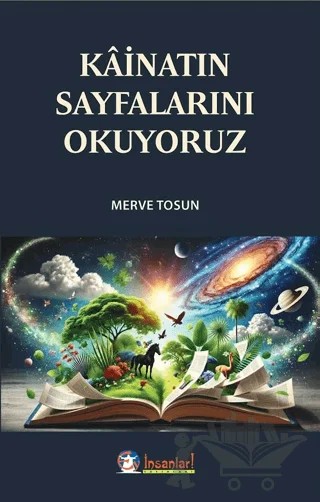 Kâinatın Sayfalarını Okuyoruz – Merve Tosun – Ey İnsanlar Yayınları kitap kapağı