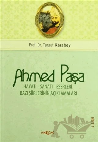 Ahmet Paşa – Turgut Karabey – Akçağ Yayınları kitap kapağı
