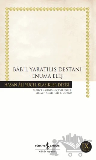 Babil Yaratılış Destanı – Kolektif – İş Bankası Kültür Yayınları kitap kapağı