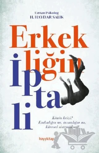 Erkekliğin İptali – Haydar Salık – Hayykitap kitap kapağı