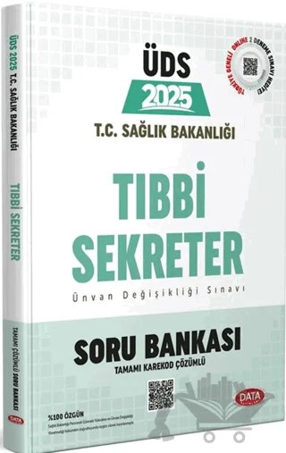 T.C. Sağlık Bakanlığı ÜDS Tıbbi Sekreter Soru BankasI (Tamamı Karekod Çözümlü) – Kolektif – Data Yayınları kitap kapağı