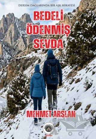 Bedeli Ödenmiş Sevda – Mehmet Arslan – Nando Yayınları kitap kapağı