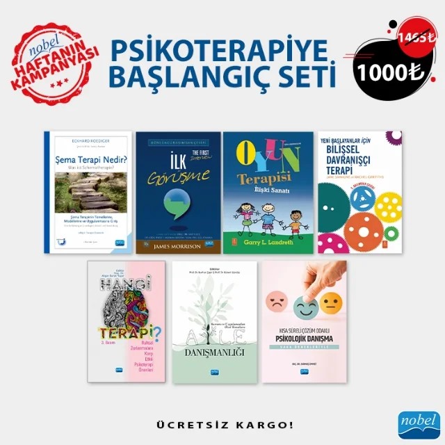 PSİKOTERAPİYE BAŞLANGIÇ SETİ – Eckhard Roediger, Junfermann Sait Uluç, Volkan Gülüm, Ece Ataman Garry Landreth Jane Simmons, Rachel Griffiths Alişan Burak Yaşar Ali Ammar Kurt, Alper Karababa, Ayten Bölükbaşı Uygur, Birsen Şahan, Burhan Çapri, Bülent Gündüz, Dilaram Billur Örnek, Fatoş Bulut Ateş, Ferah Çekici, Fulya Cenkseven Ön – Haftanın Kampanyası kitap kapağı