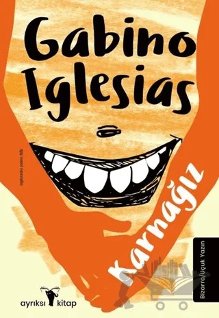 Karnağız – Gabino Iglesias – Ayrıksı Kitap kitap kapağı