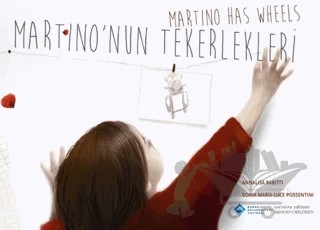 Martino'nun Tekerlekleri / Martino Has Wheels – Annalisa Rabitti – Boğaziçi Üniversitesi Yayınevi kitap kapağı