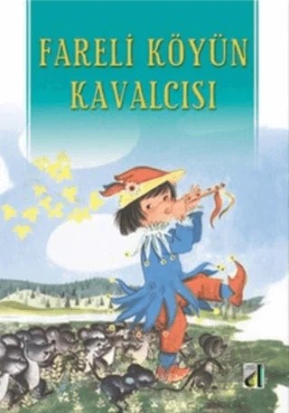 Fareli Köyün Kavalcısı – Kolektif – Damla Yayınevi kitap kapağı