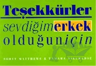 Teşekkürler Sevdiğim Erkek Olduğun İçin – Scott Matthews – Oğlak Yayıncılık kitap kapağı