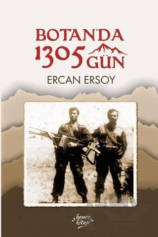 Botan’da 1305 Gün – Ercan Ersoy – Bencekitap kitap kapağı