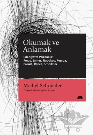 Okumak ve Anlamak – Michel Schneider – Kolektif Kitap kitap kapağı