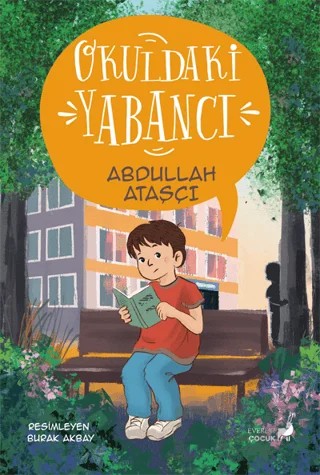 Okuldaki Yabancı – Abdullah Ataşçı – Everest Yayınları kitap kapağı