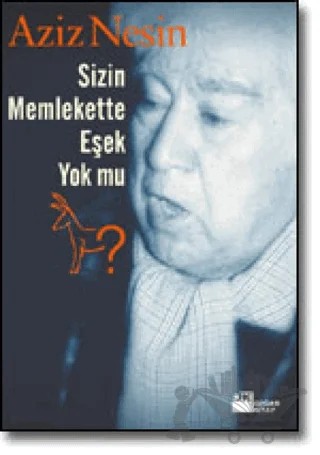 Sizin Memlekette Eşek Yok mu? – Aziz Nesin – Doğan Kitap kitap kapağı