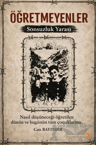 Öğretmeyenler – Can Bayındır – Cinius Yayınları kitap kapağı