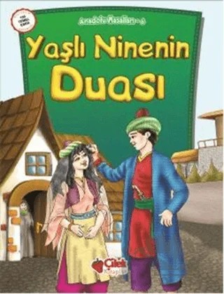Yaşlı Ninenin Duası – Ali Faik Gedikoğlu – Çilek Kitaplar kitap kapağı