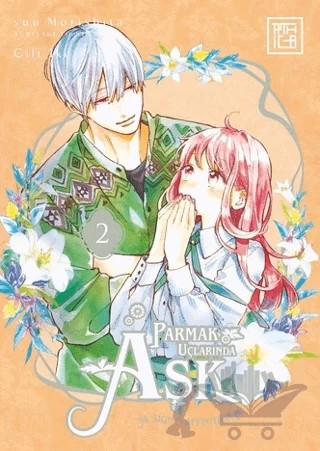 Parmak Uçlarında Aşk 2 – Suu Morishita – Athica Yayınları kitap kapağı