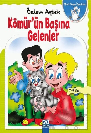 Kömür'ün Başına Gelenler – Özlem Aytek – Altın Kitaplar kitap kapağı