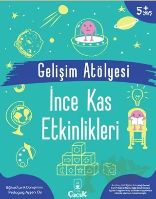 Gelişim Atölyesi İnce Kas Etkinlikleri – Ayşen Oy – Floki Çocuk kitap kapağı