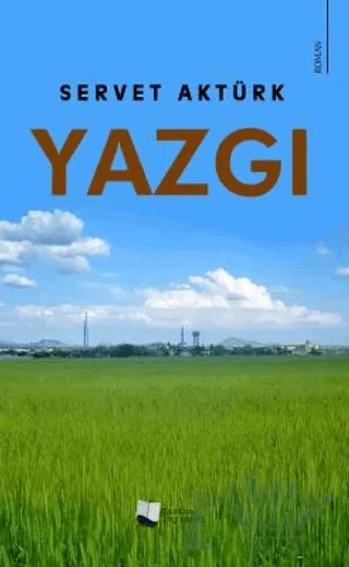 Yazgı – Servet Aktürk – Karina Yayınevi kitap kapağı