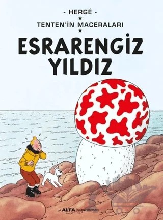 Esrarengiz Yıldız - Tenten'in Maceraları – Herge – Alfa Yayınları kitap kapağı