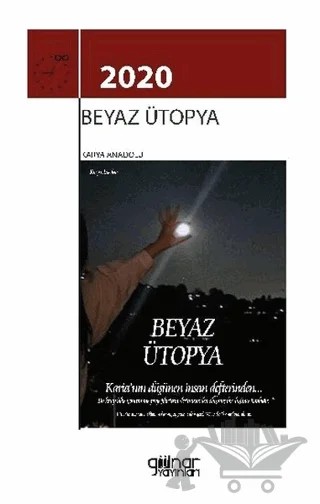 2020 Beyaz Ütopya – Karya Anadolu – Gülnar Yayınları kitap kapağı