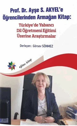 Türkiye'de Yabancı Dil Öğretmeni Eğitimi Üzerine Araştırmalar – Kolektif – Eğiten Kitap kitap kapağı
