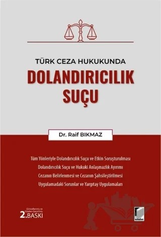 Türk Ceza Hukukunda Dolandırıcılık Suçu – Raif Bıkmaz – Adalet Yayınevi kitap kapağı