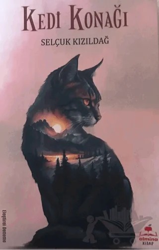Kedi Konağı – Selçuk Kızıldağ – Almina Kitap kitap kapağı