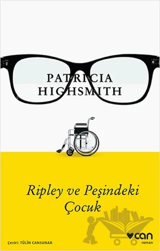 Ripley ve Peşindeki Çocuk – Patricia Highsmith – Can Yayınları kitap kapağı