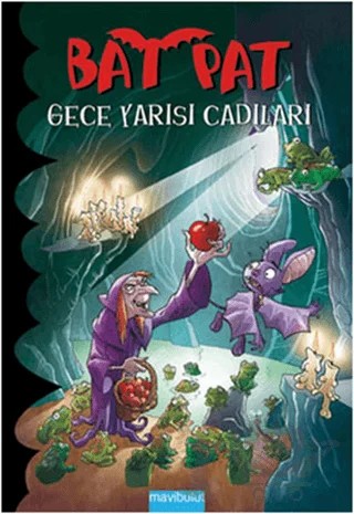 Bat Pat 2 - Gece Yarısı Cadıları – Roberto Pavanello – Mavibulut Yayınları kitap kapağı