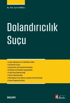 Dolandırıcılık Suçu – Gani Kamışlı – Seçkin Yayıncılık kitap kapağı