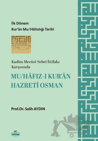 Mu/hafız-ı Kur’an Hazreti Osman – Salih Aydın – Ravza Yayınları kitap kapağı