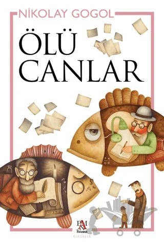 Ölü Canlar – Nikolay Vasilyeviç Gogol – Panama Yayıncılık kitap kapağı