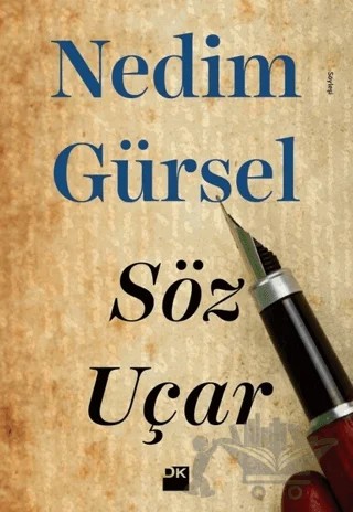 Söz Uçar – Nedim Gürsel – Doğan Kitap kitap kapağı