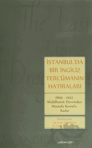 İstanbul'da Bir İngiliz Tercümanın Hatıraları – Erdal Aydoğan, Erkan Cevizliler – Salkımsöğüt Yayınları kitap kapağı