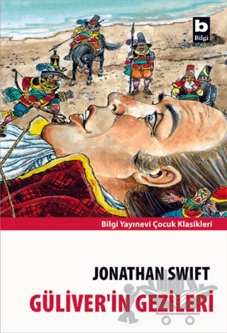 Güliver’in Gezileri – Jonathan Swift – Bilgi Yayınevi kitap kapağı