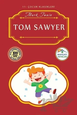 Tom Sawyer – Mark Twaın – Maviçatı Yayınları kitap kapağı