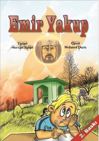 Emir Yakup – Nurcan Şahin – Başak Ajans Yayınları kitap kapağı