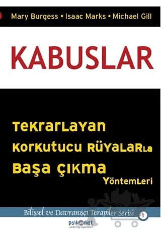 Kabuslar – Isaac Marks, Mary Burgess, Michael Gill – Psikonet Yayınları kitap kapağı