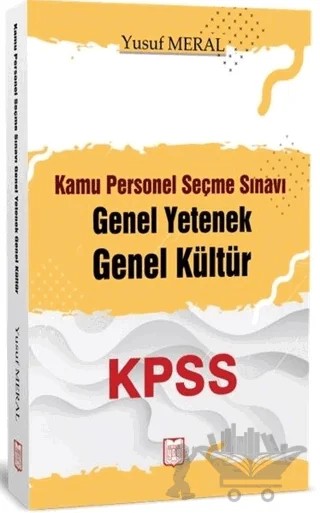 KPSS Kamu Personel Seçme Sınavı Genel Yetenek Genel Kültür – Yusuf Meral – YDY Yayınları kitap kapağı