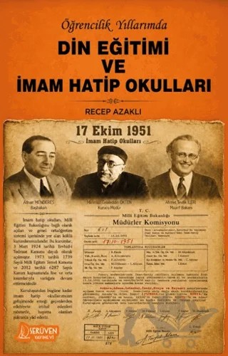 Öğrencilik Yıllarımda Din Eğitimi ve İmam Hatip Okulları – Recep Azaklı – Serüven Yayınevi kitap kapağı