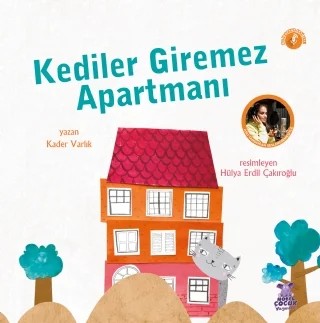 KEDİLER GİREMEZ APARTMANI – Kader Varlık – Nobel Çocuk kitap kapağı