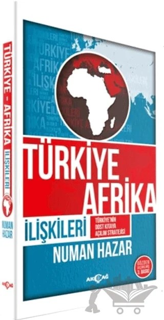 Türkiye Afrika İlişkileri – Numan Hazar – Akçağ Yayınları kitap kapağı
