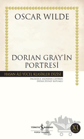 Dorian Gray’in Portresi – Oscar Wılde – İş Bankası Kültür Yayınları kitap kapağı