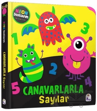 Neon Dostlarım – Canavarlarla Sayılar – Kolektif – İndigo Çocuk kitap kapağı