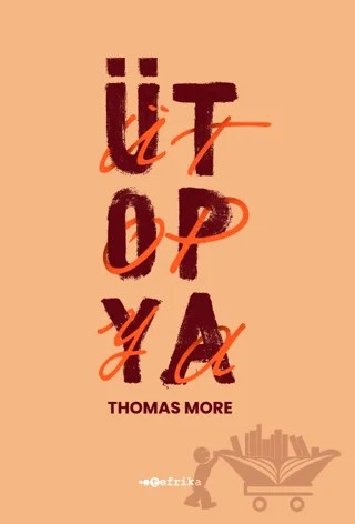 Ütopya – Thomas More – Tefrika Yayınları kitap kapağı