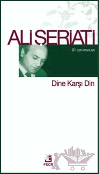 Dine Karşı Din – Ali Şeriati – Fecr Yayınları kitap kapağı