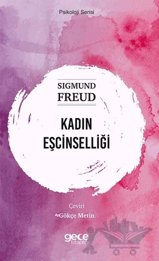 Kadın Eşcinselliği – Sigmund Freud – Gece Kitaplığı kitap kapağı