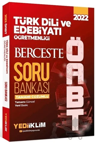2022 ÖABT Türk Dili ve Edebiyatı Öğretmenliği Berceste Tamamı Çözümlü Soru Bankası – Oğuzhan Kırlı – Yediiklim Yayınları kitap kapağı