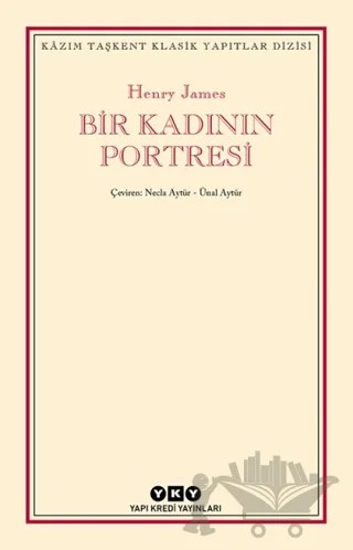Bir Kadının Portresi – Henry James – Yapı Kredi Yayınları kitap kapağı